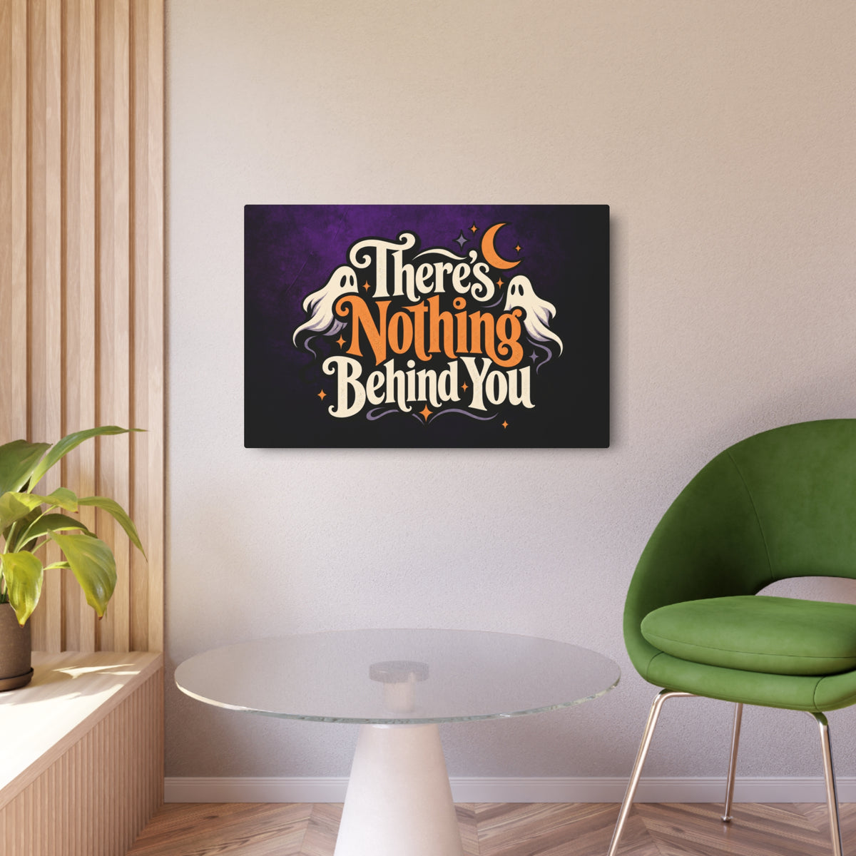There’s Nothing Behind You Halloween Metal Sign