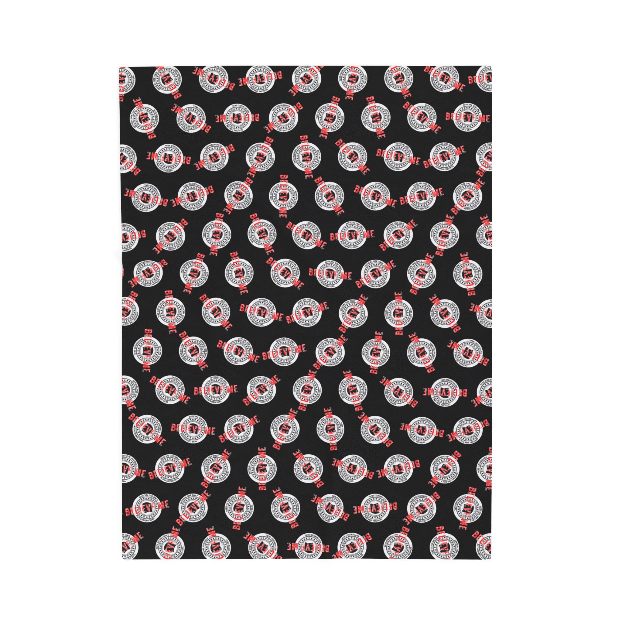 “Believe Me” Official Seal Velveteen Blanket – Political Parody Throw