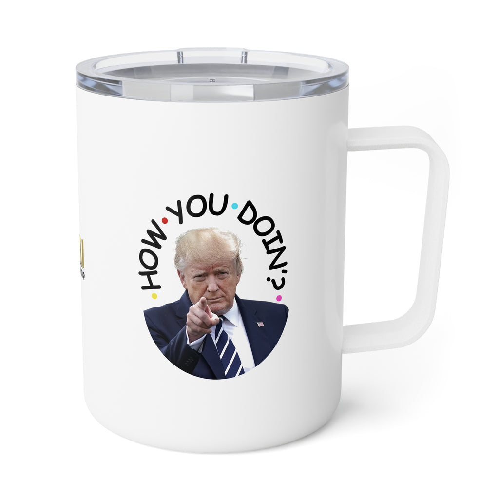 Chic "How You Doin'" Insulated Coffee Mug