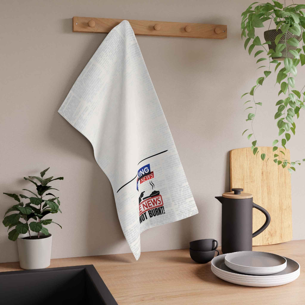 “Fake News! It’s Not Burnt.” Political Parody Kitchen Towel