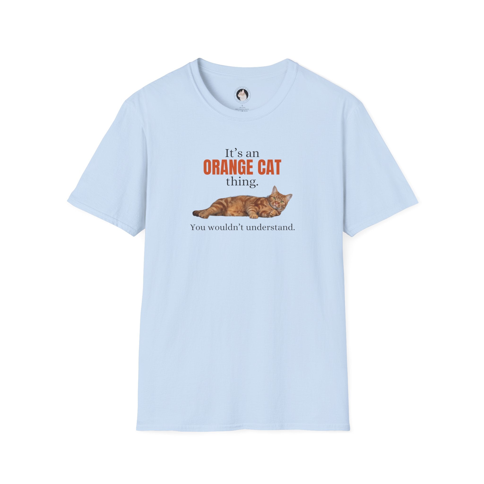 Photo depicting the ​It's an Orange Cat Thing Unisex Softstyle T-Shirt from EpiAl's Shop.