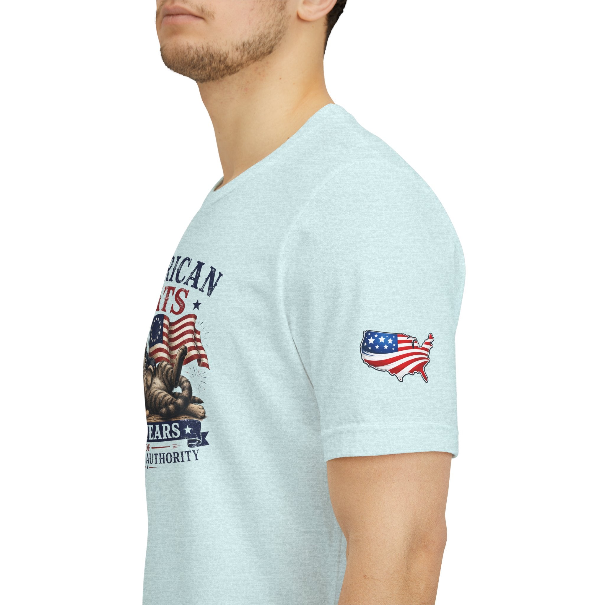 American Cats: 250 Years of Ignoring Authority Patriotic T-Shirt