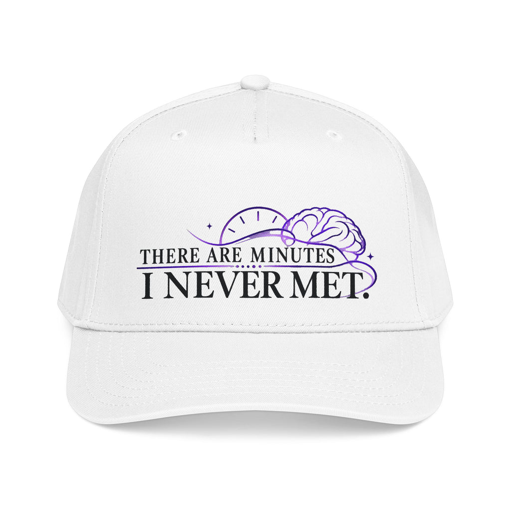 There Are Minutes I Never Met Hat | Subtle Epilepsy Awareness Cap