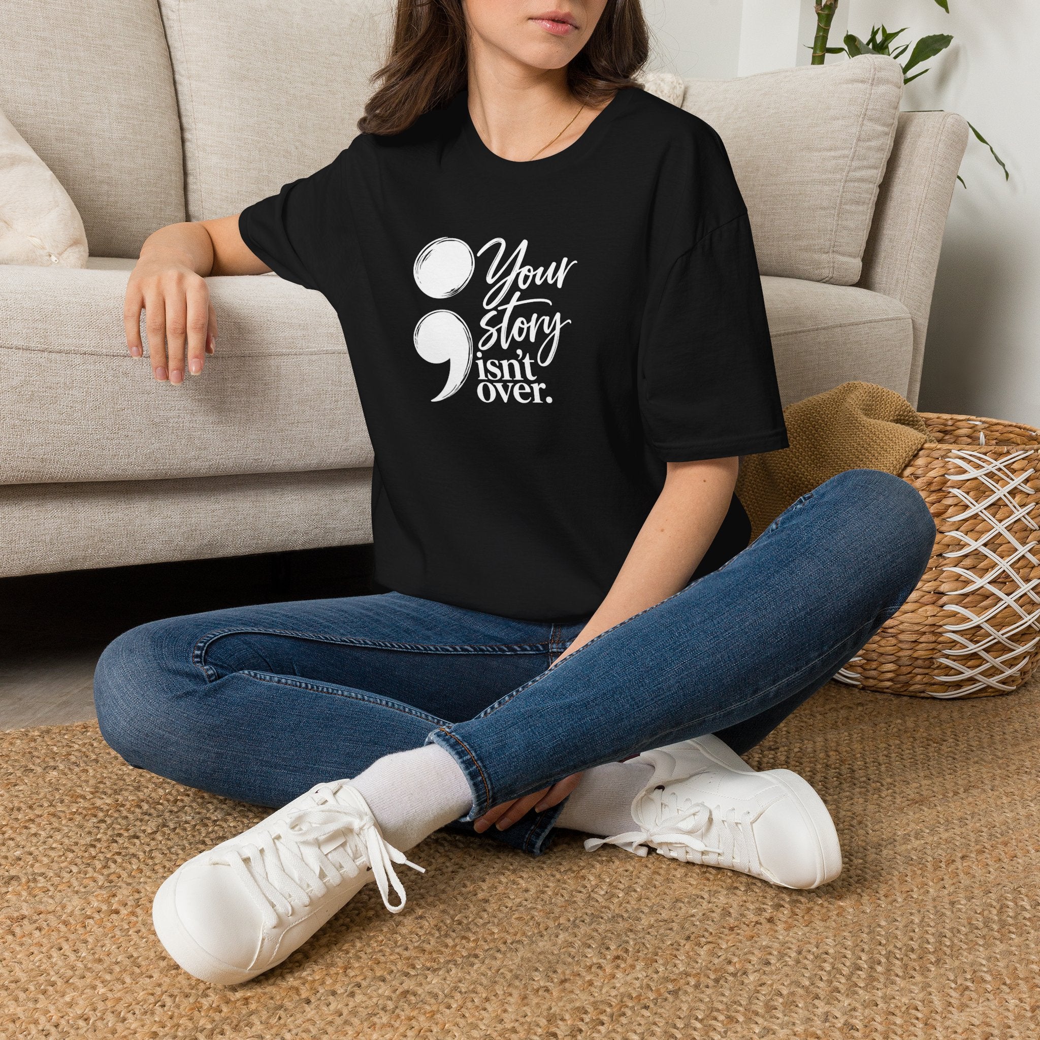 Your Story Isn’t Over Semicolon T-Shirt | Suicide Awareness & Mental Health Tee