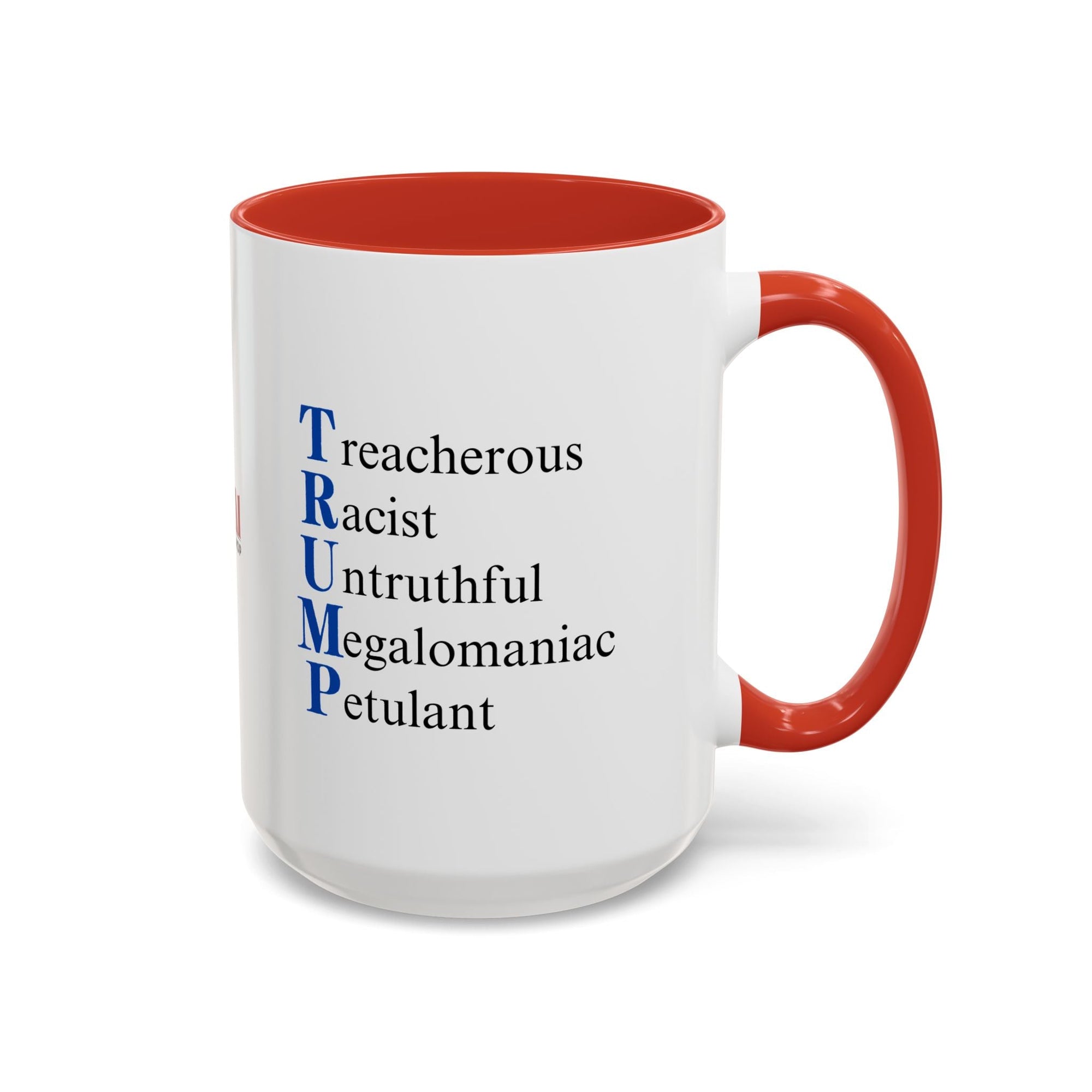 Anti-Trump Acronym Coffee Mug 11oz & 15oz Printify