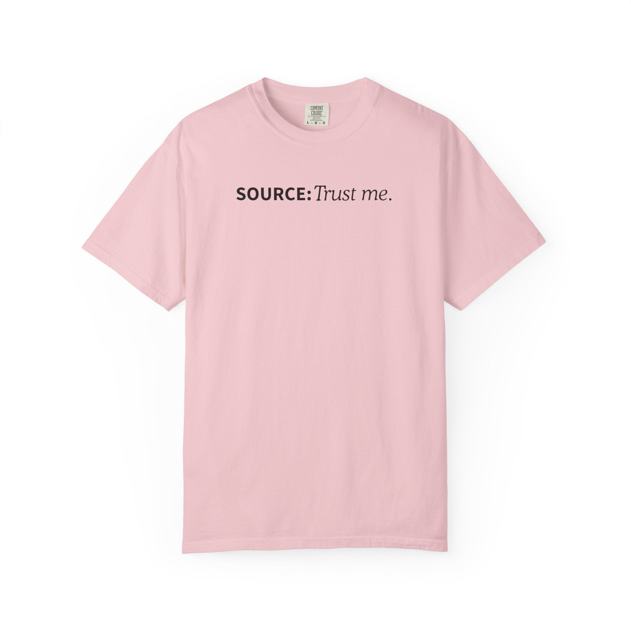 Source: Trust Me T-Shirt | Political Parody Tee