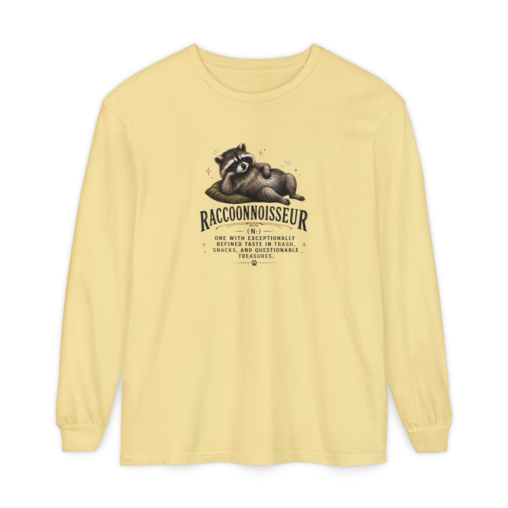 Raccoonnoisseur Garment-Dyed Long Sleeve Shirt | Funny Raccoon Graphic Tee
