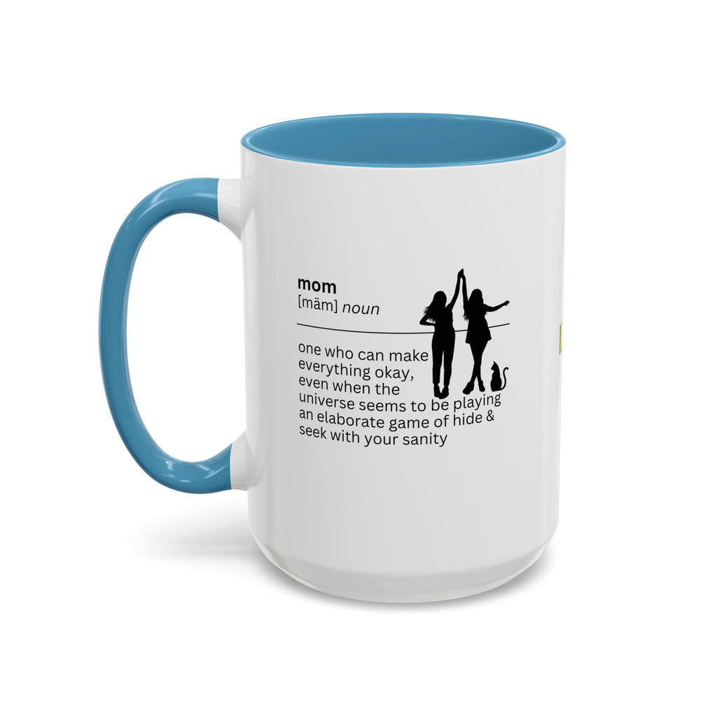 Mom Okay Accent Coffee Mug - Perfect Gift for Moms