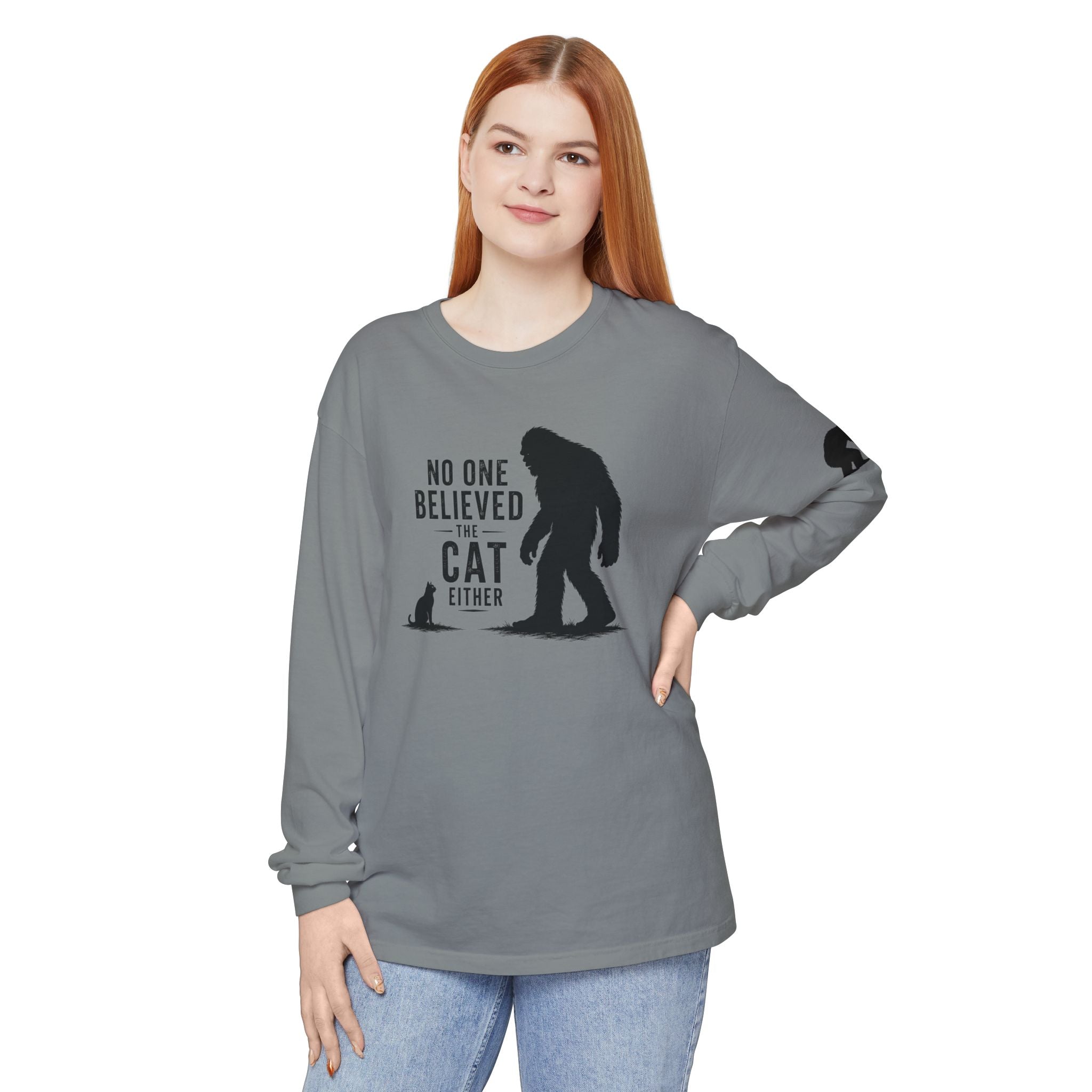 No One Believed the Cat Either Long Sleeve Shirt