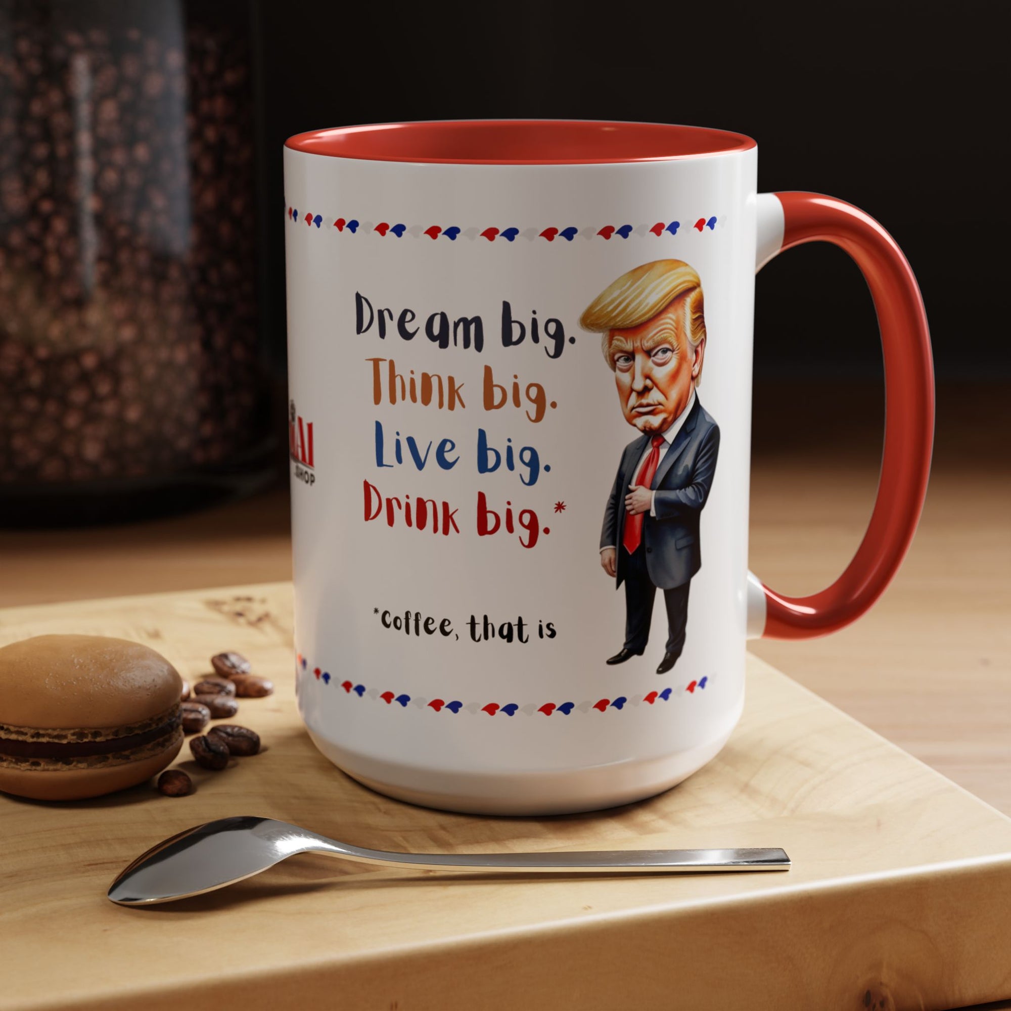 Trump Think Big Coffee Mug