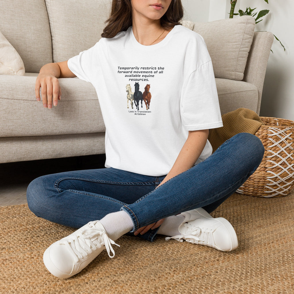 AI Translation: Hold Your Horses Unisex T-Shirt