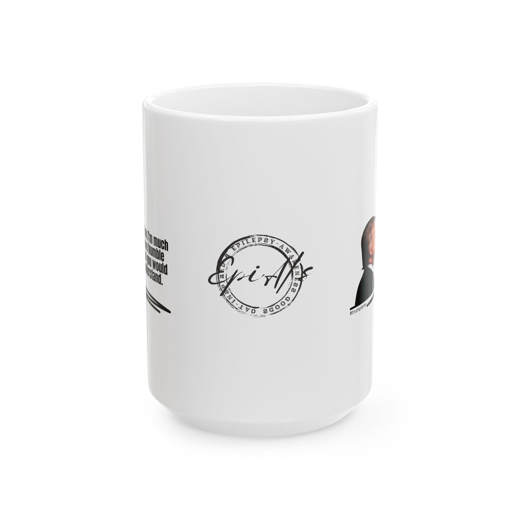 Much More Humble: Trumpisms Ceramic Mug, (11oz, 15oz)