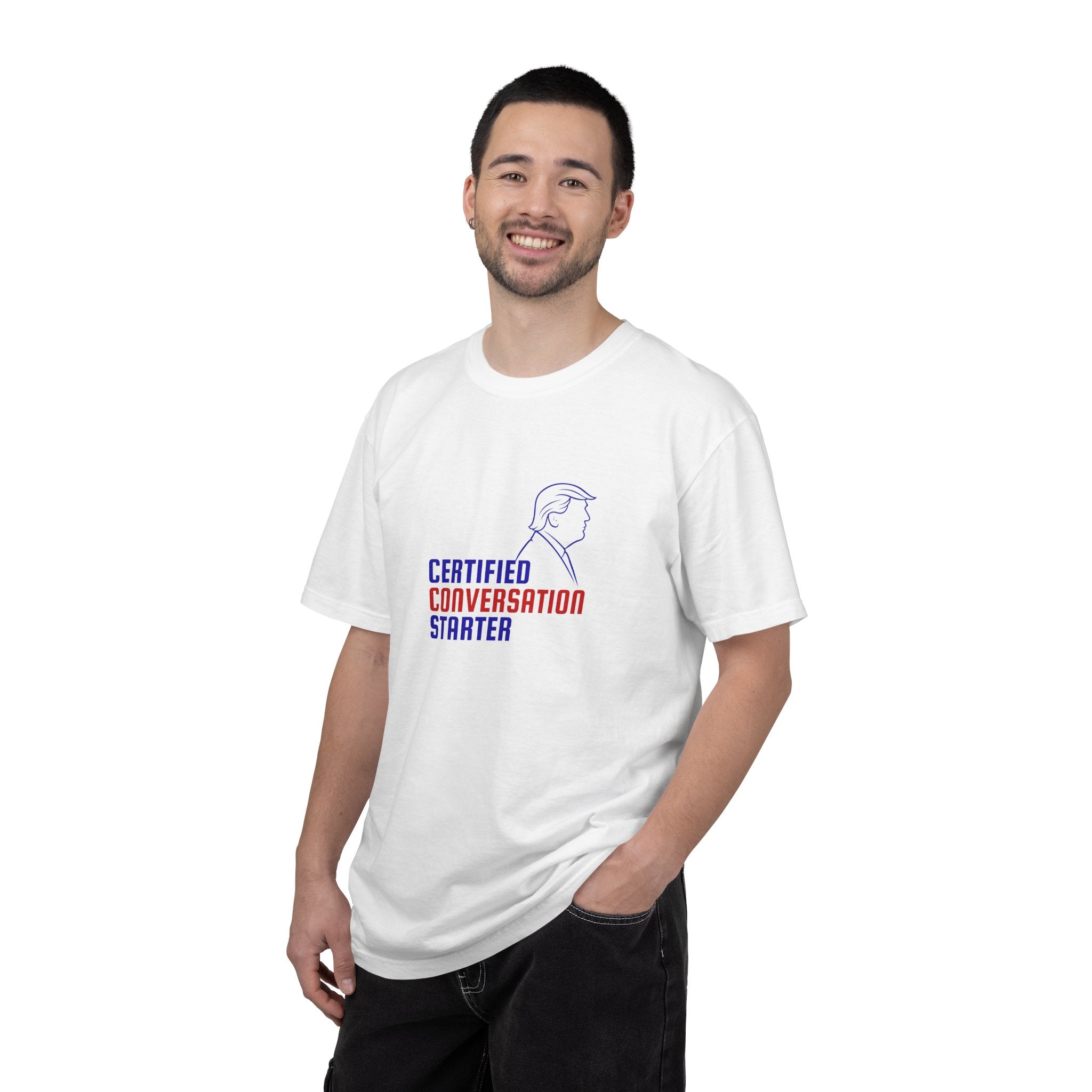 Certified Conversation Starter T-Shirt | Political Parody Tee
