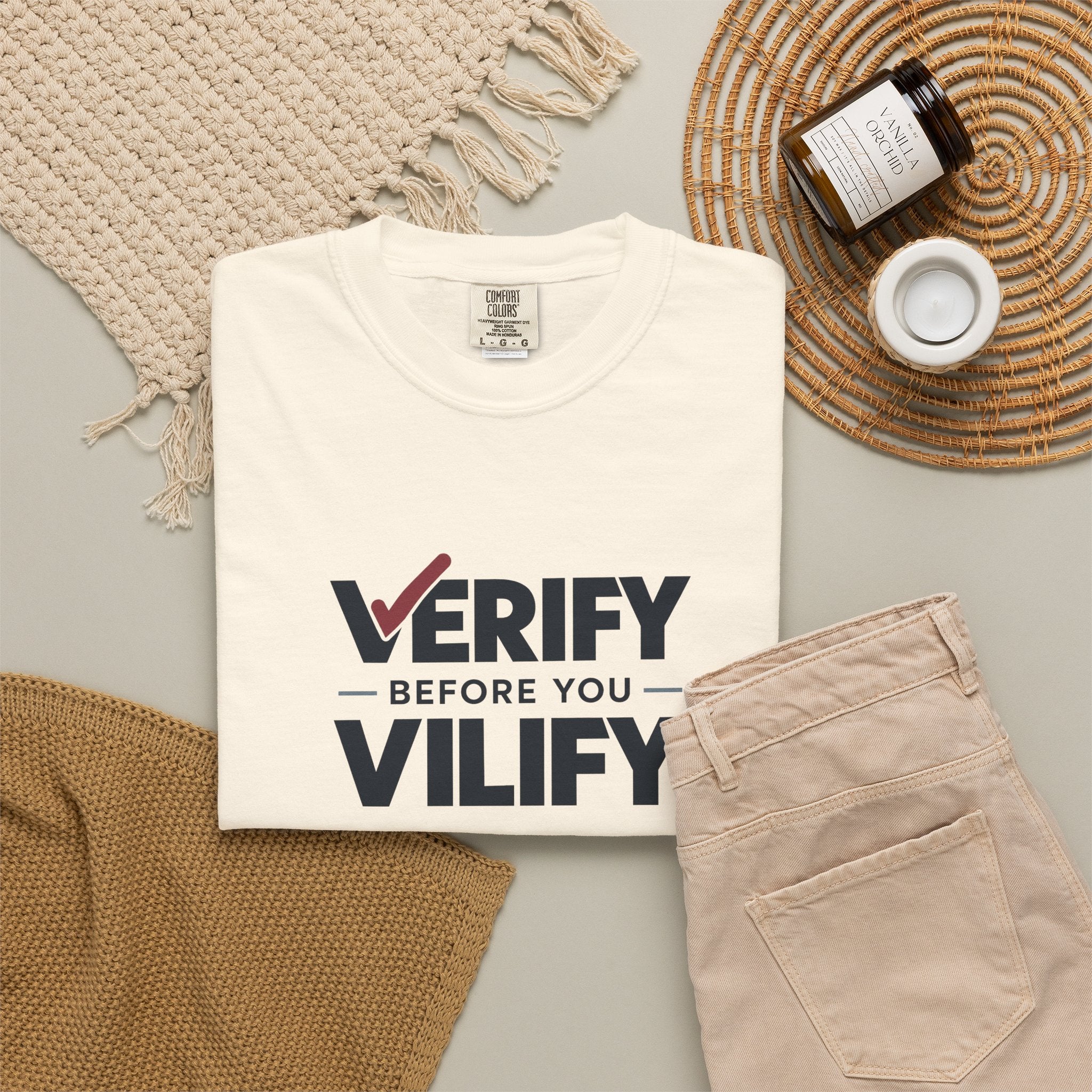 Verify Before You Vilify Garment-Dyed T-Shirt | Fact Check Graphic Tee