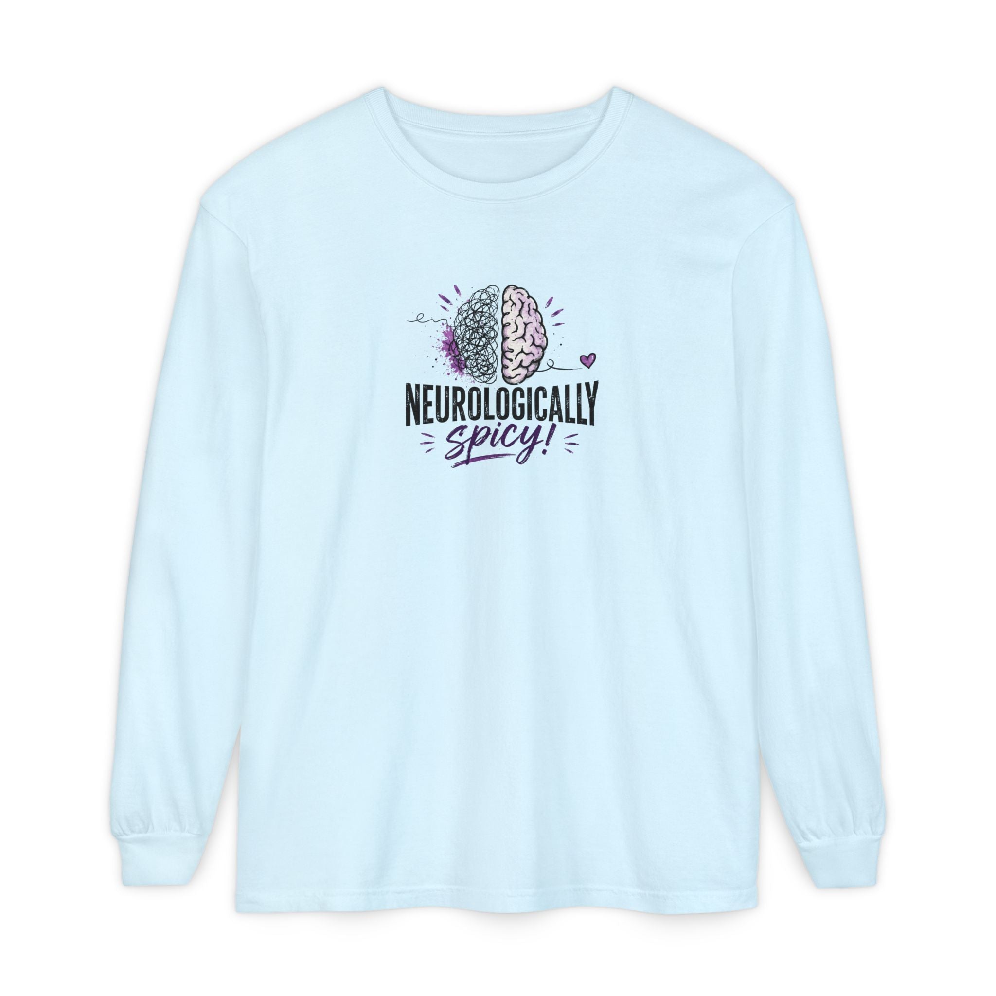 Neurologically Spicy Epilepsy Awareness Garment-Dyed Long Sleeve Shirt