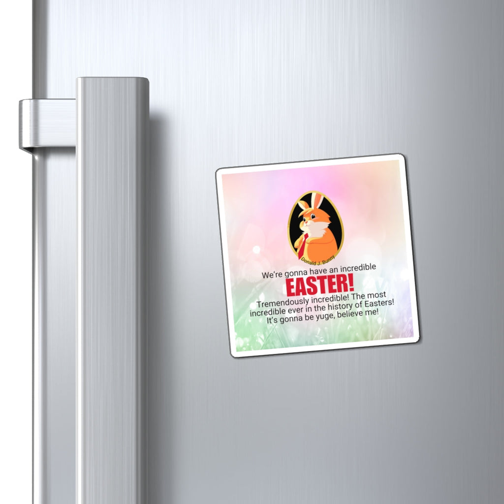 Easter Bunny Motivational Magnet - Celebrate with Humor! Printify