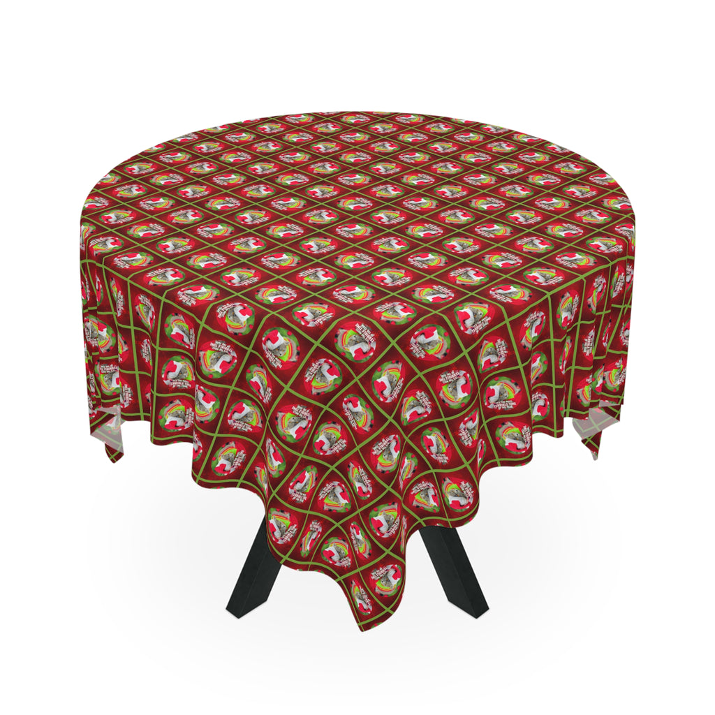 Most Terrible Time of the Year Tablecloth