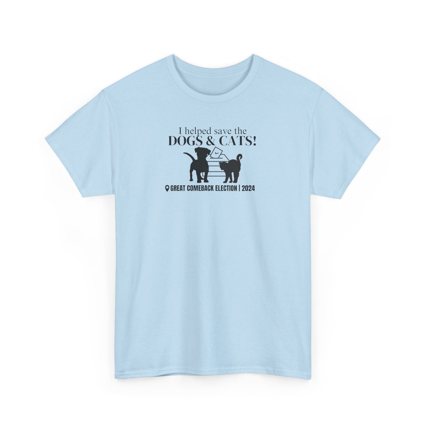 Helped Save the Cats & Dogs Unisex Heavy Cotton Tee
