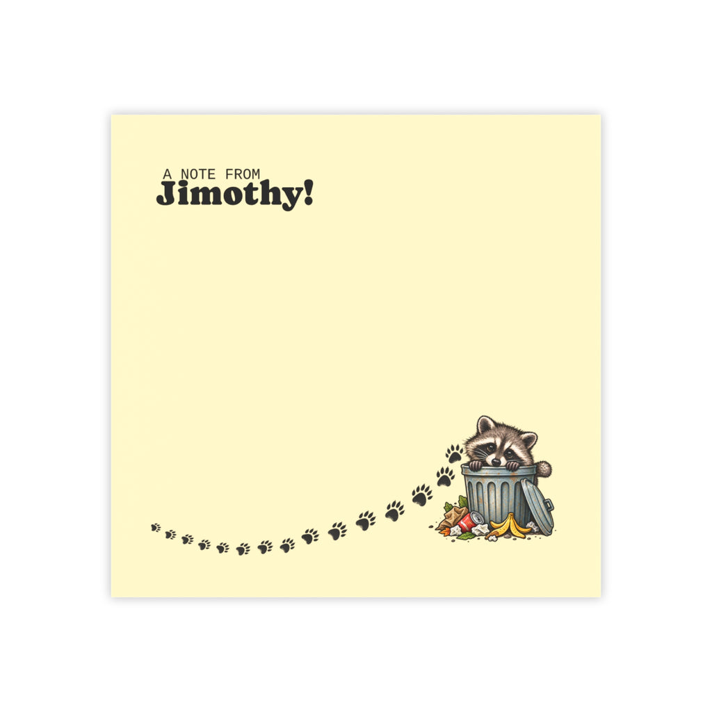 A Note From Jimothy Raccoon Post-it® Notes