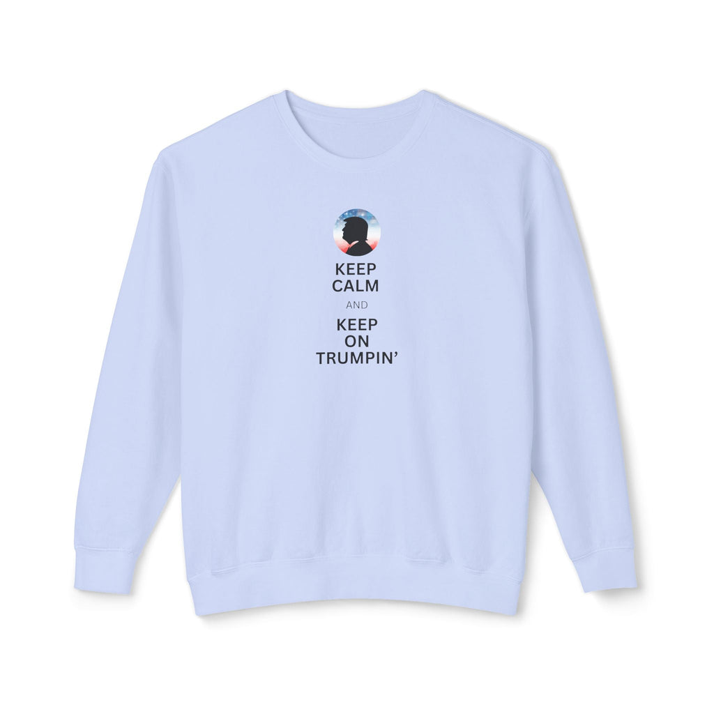 Keep Calm and Keep on Trumpin' Unisex Crewneck Sweatshirt Printify