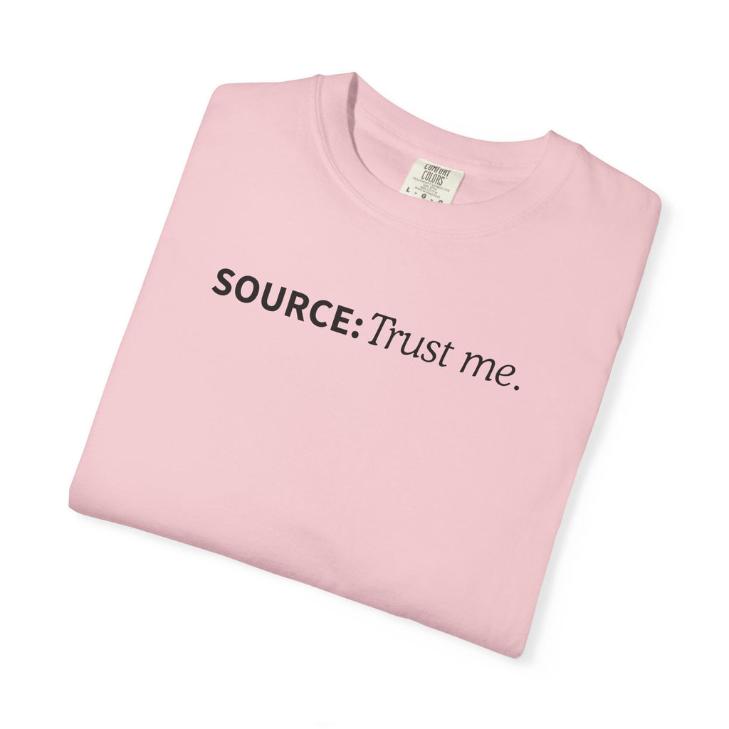 Source: Trust Me T-Shirt | Political Parody Tee