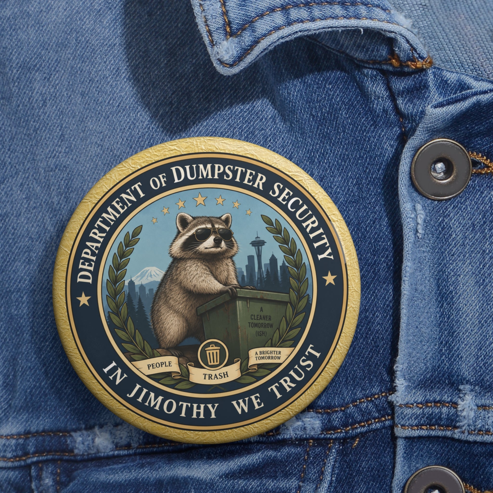 Department of Dumpster Security Jimothy Pinback Button