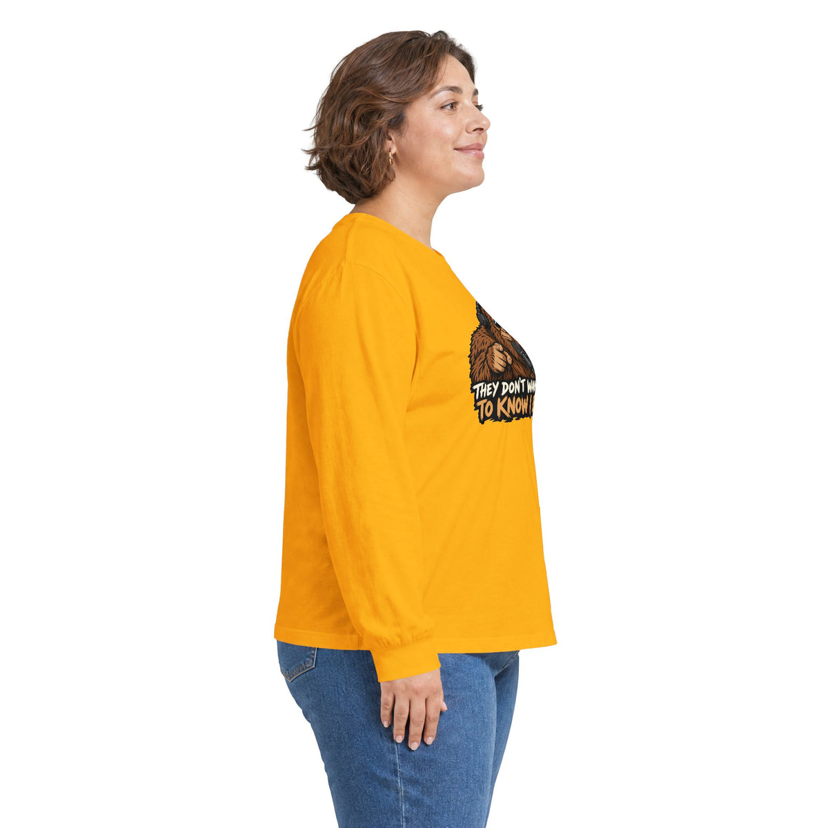 Bigfoot Graphic Long Sleeve Tee - "They Don’t Want You To Know I Exist"