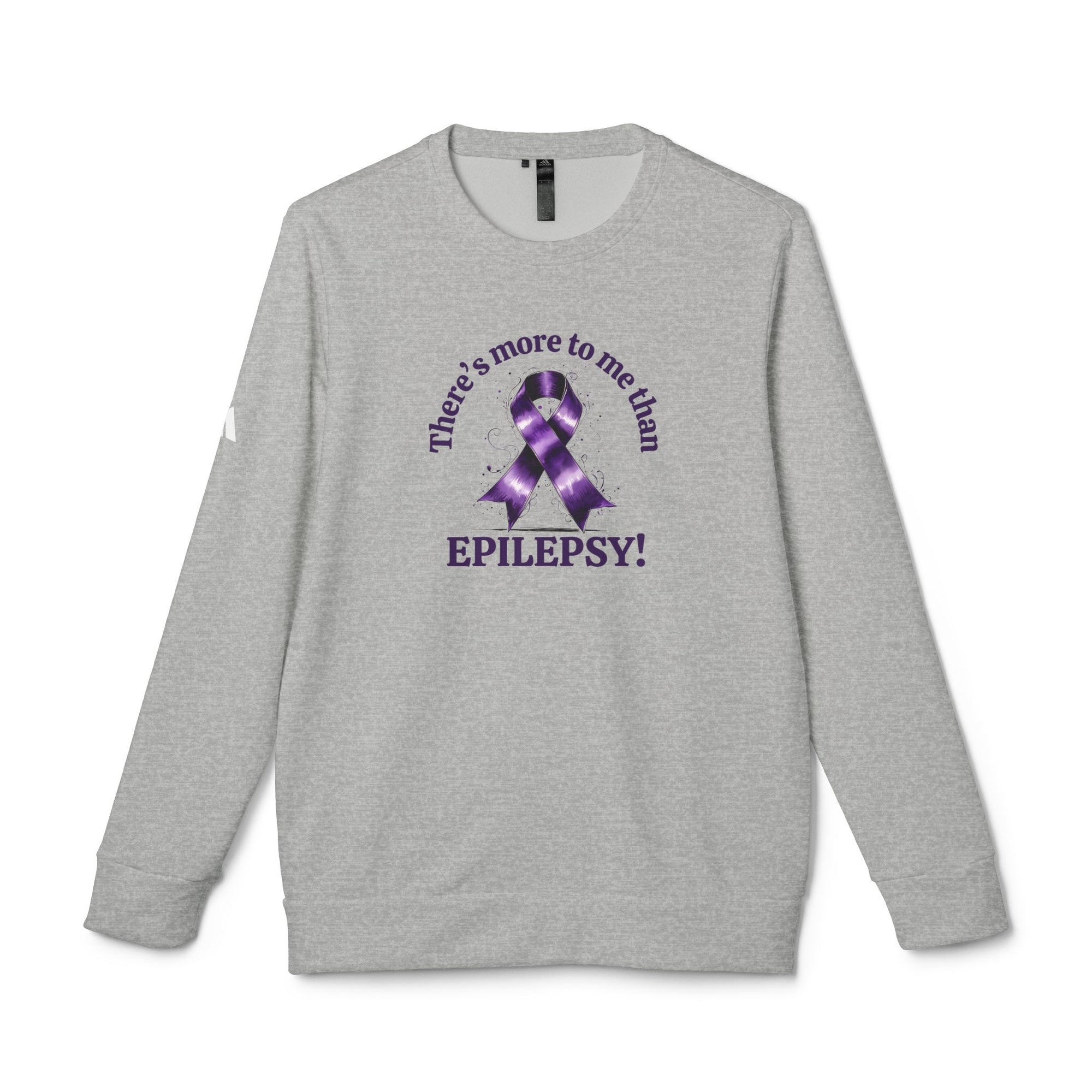 More to Me Than Epilepsy Sweatshirt