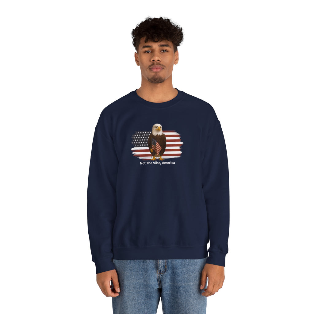 Not the Vibe, America – Political Parody Crewneck Sweatshirt