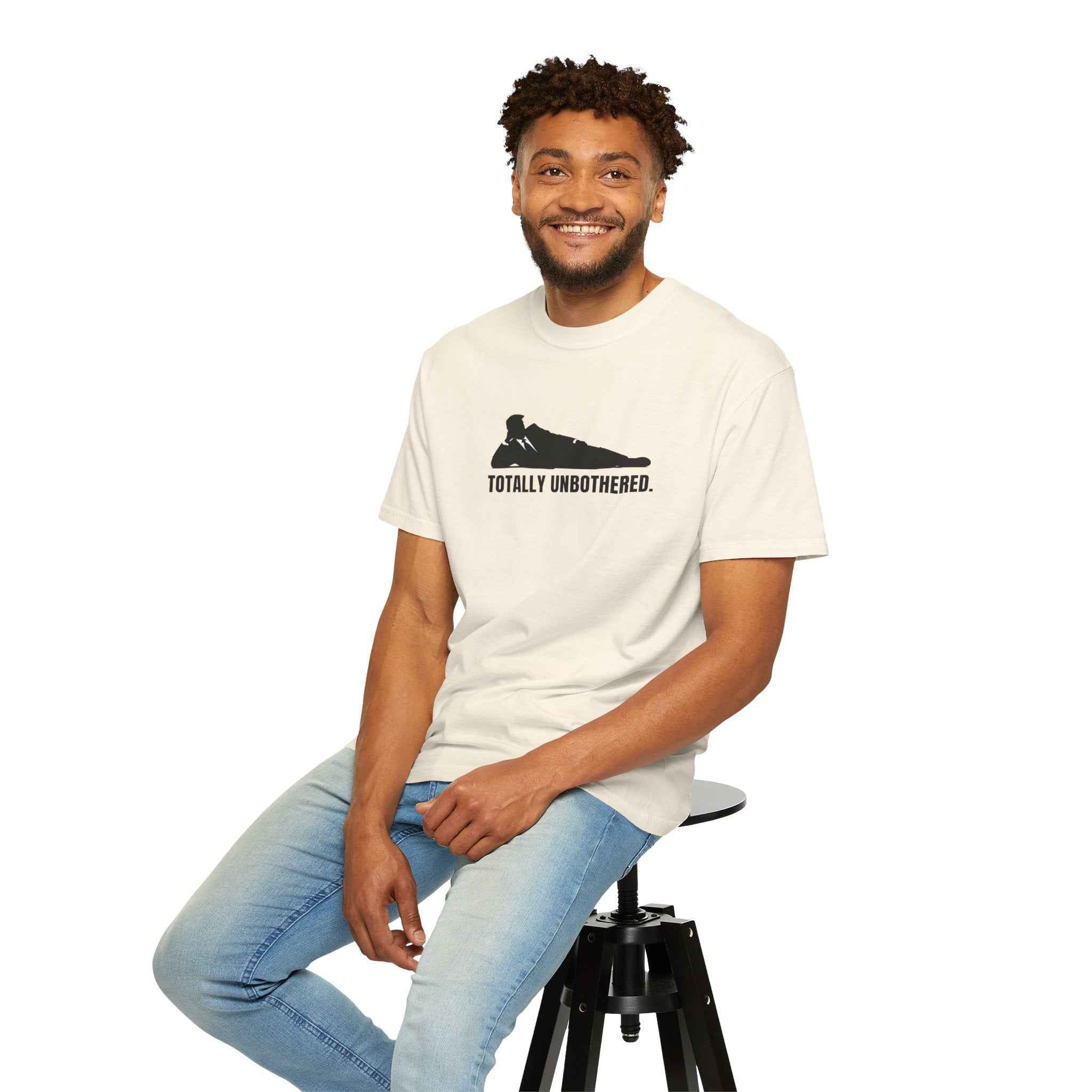 Totally Unbothered – Unisex Statement T-Shirt