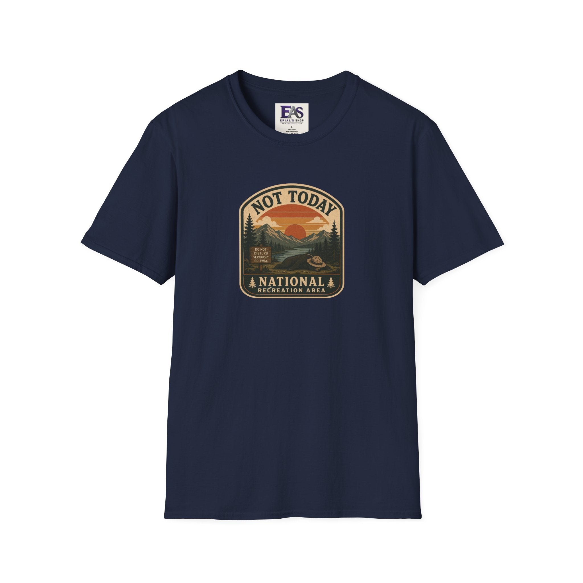 Not Today National Recreation Area Unisex T-Shirt | Funny Retro Outdoors Graphic Tee