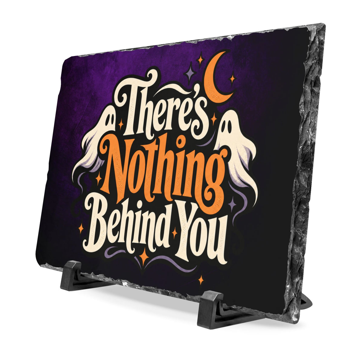 There’s Nothing Behind You Halloween Slate Desk Plaque | Spooky Desk Decor