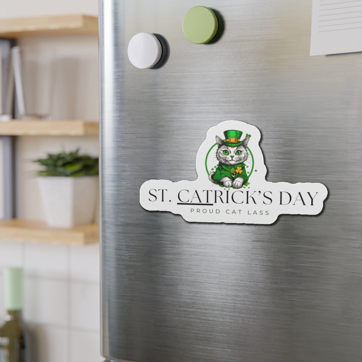 St. Catrick's Day Die-Cut Magnet - Proud Cat Lass Decoration for St. Patrick's Day Printify