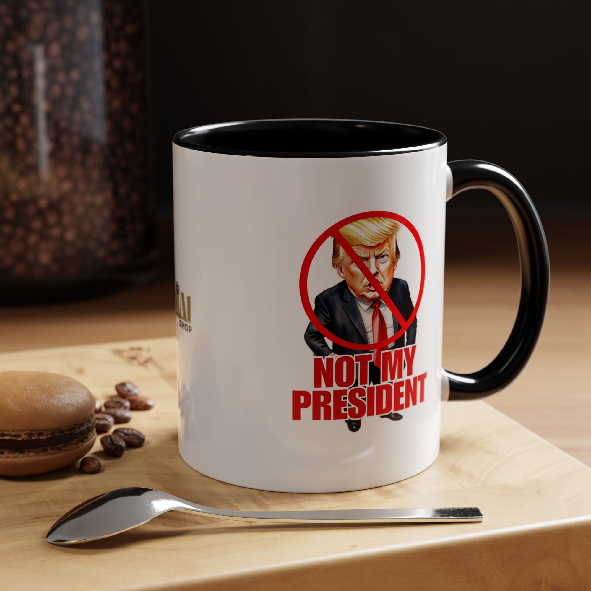 Not My President Coffee Mug - 11oz & 15oz Accent Mug for Political Activism