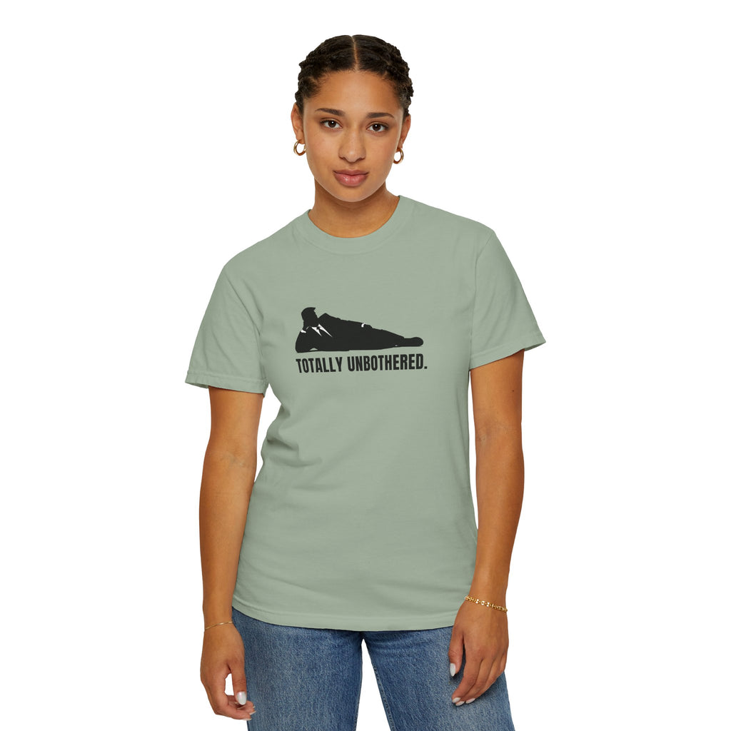 Totally Unbothered – Unisex Statement T-Shirt