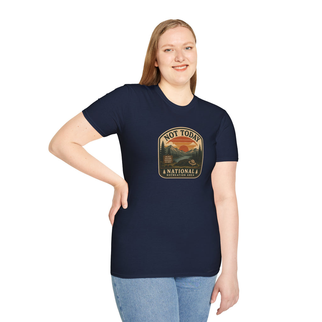 Not Today National Recreation Area Unisex T-Shirt | Funny Retro Outdoors Graphic Tee