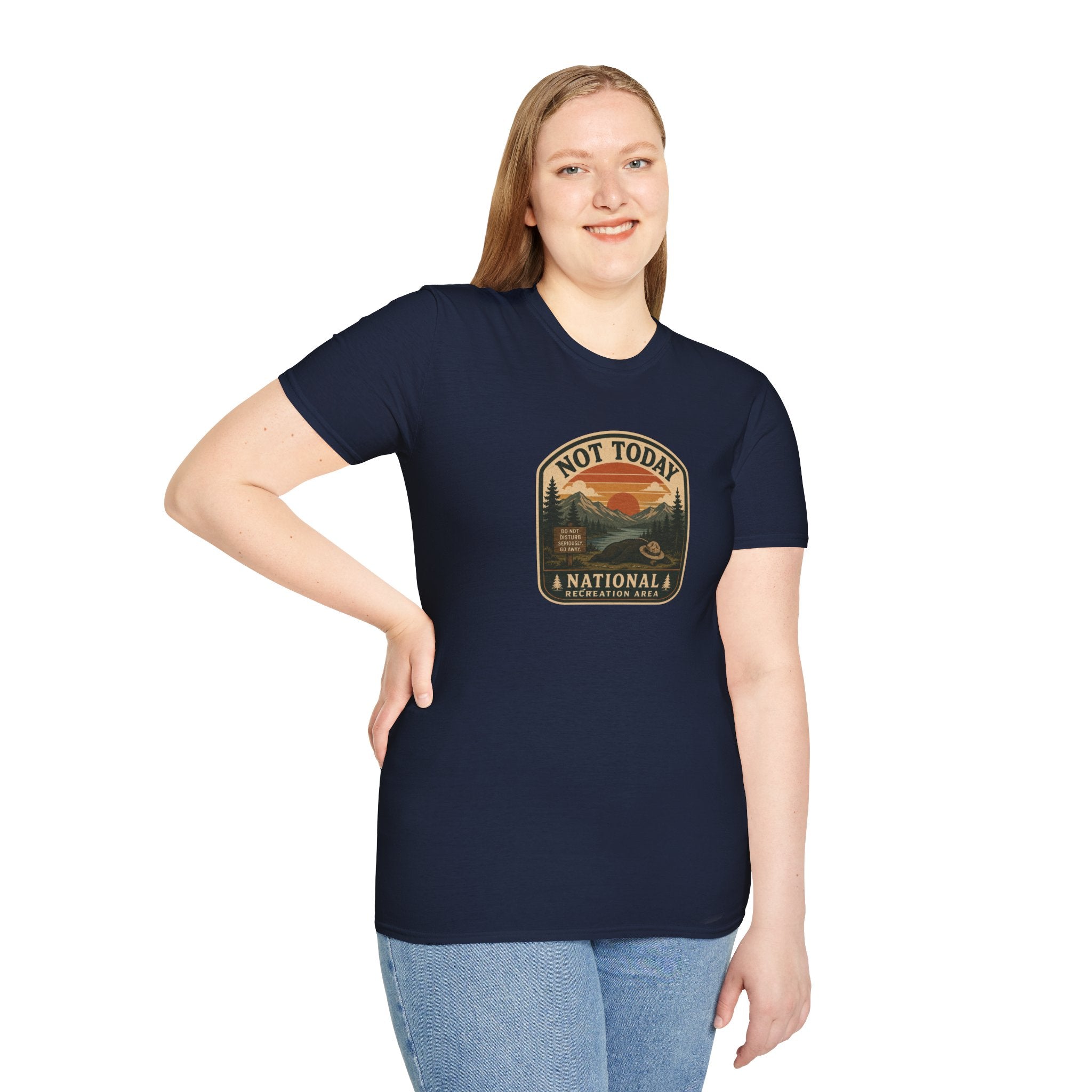 Not Today National Recreation Area Unisex T-Shirt | Funny Retro Outdoors Graphic Tee