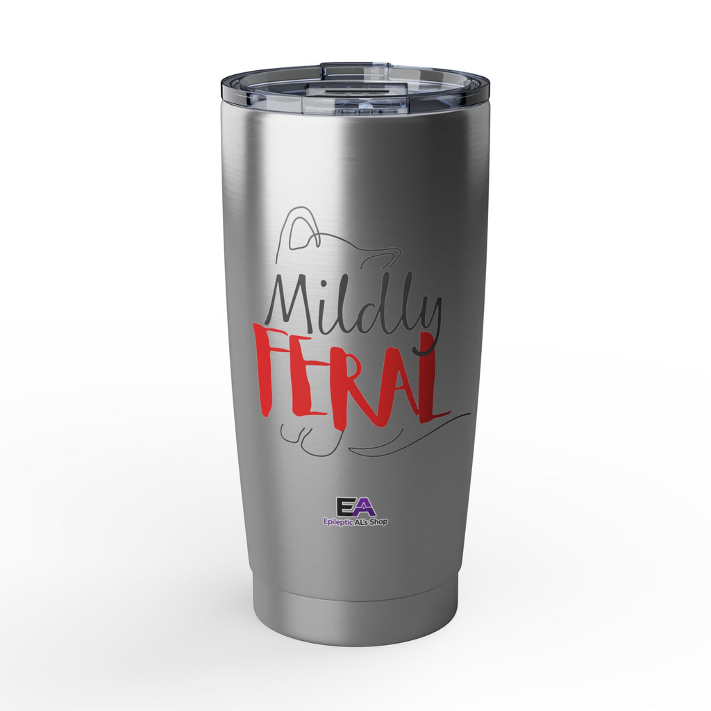 Mildly Feral 20oz Stainless Steel Tumbler – Funny Cat Lover Travel Cup