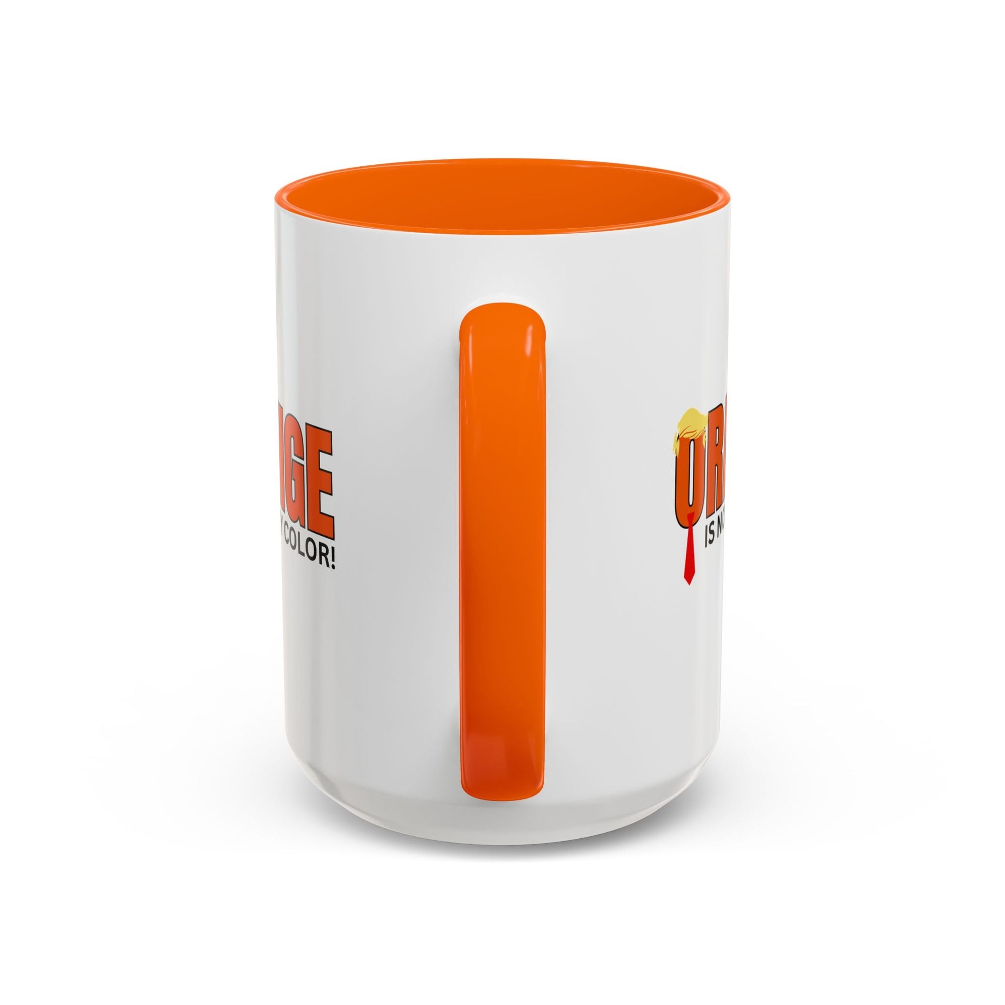 Funny "Orange Is Not My Color" Coffee Mug - 11oz & 15oz Printify