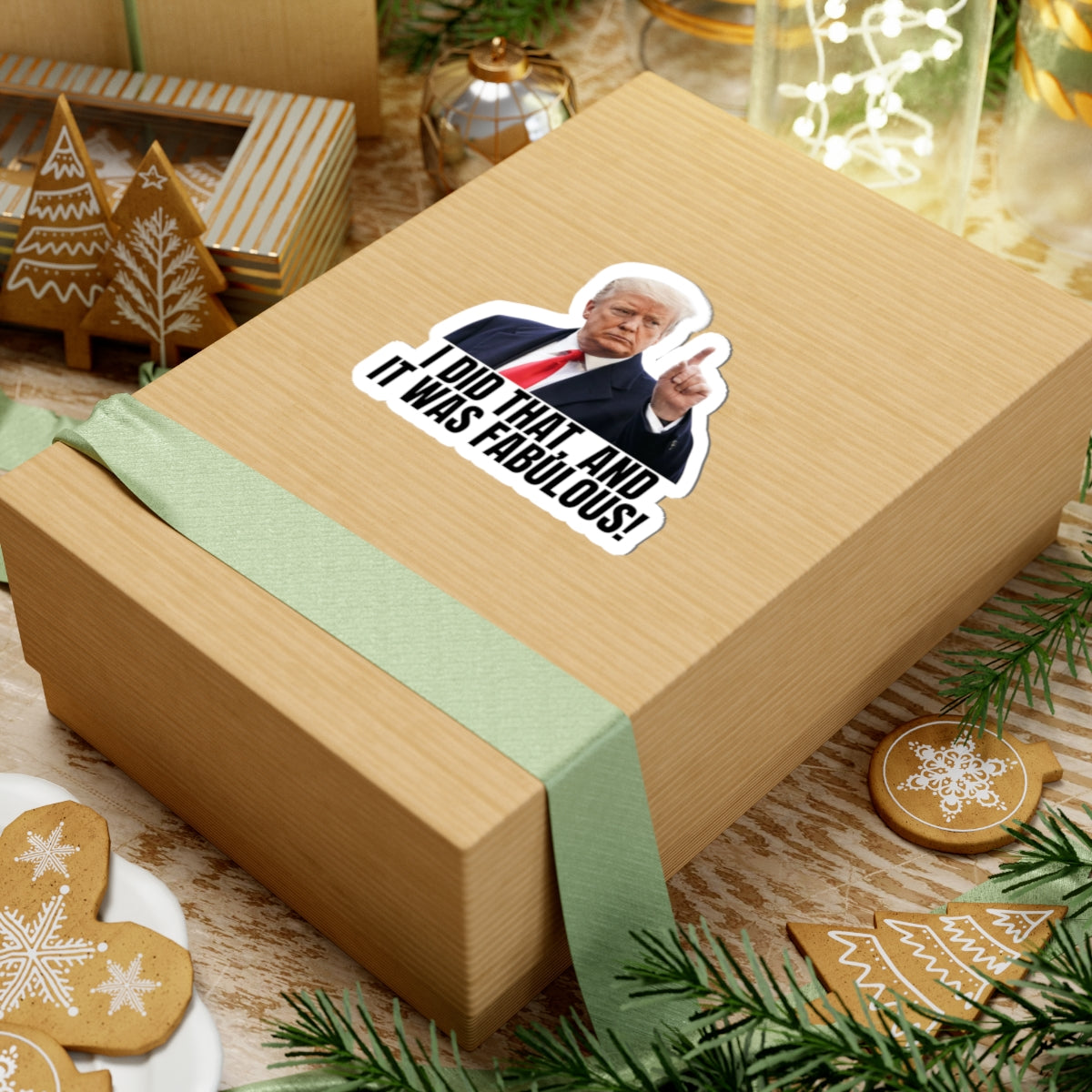 I Did That Kiss-Cut Stickers | Humor & Political Fun