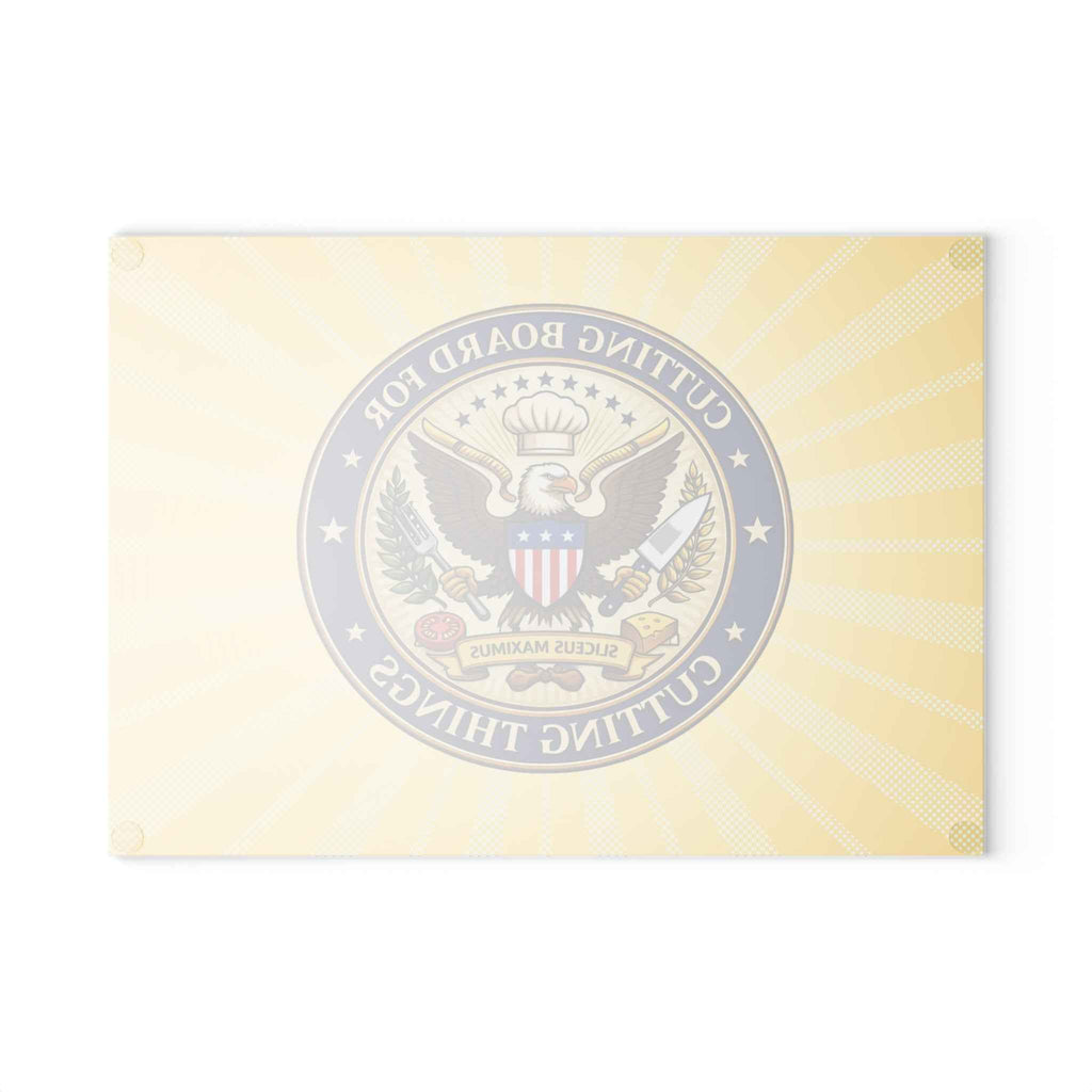 Cutting Board for Cutting Things – Funny Presidential Seal Glass Cutting Board