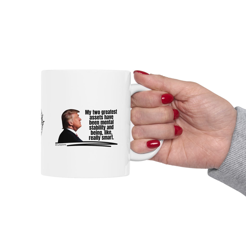 Two Greatest Assets: Trumpisms Ceramic Mug, (11oz, 15oz)