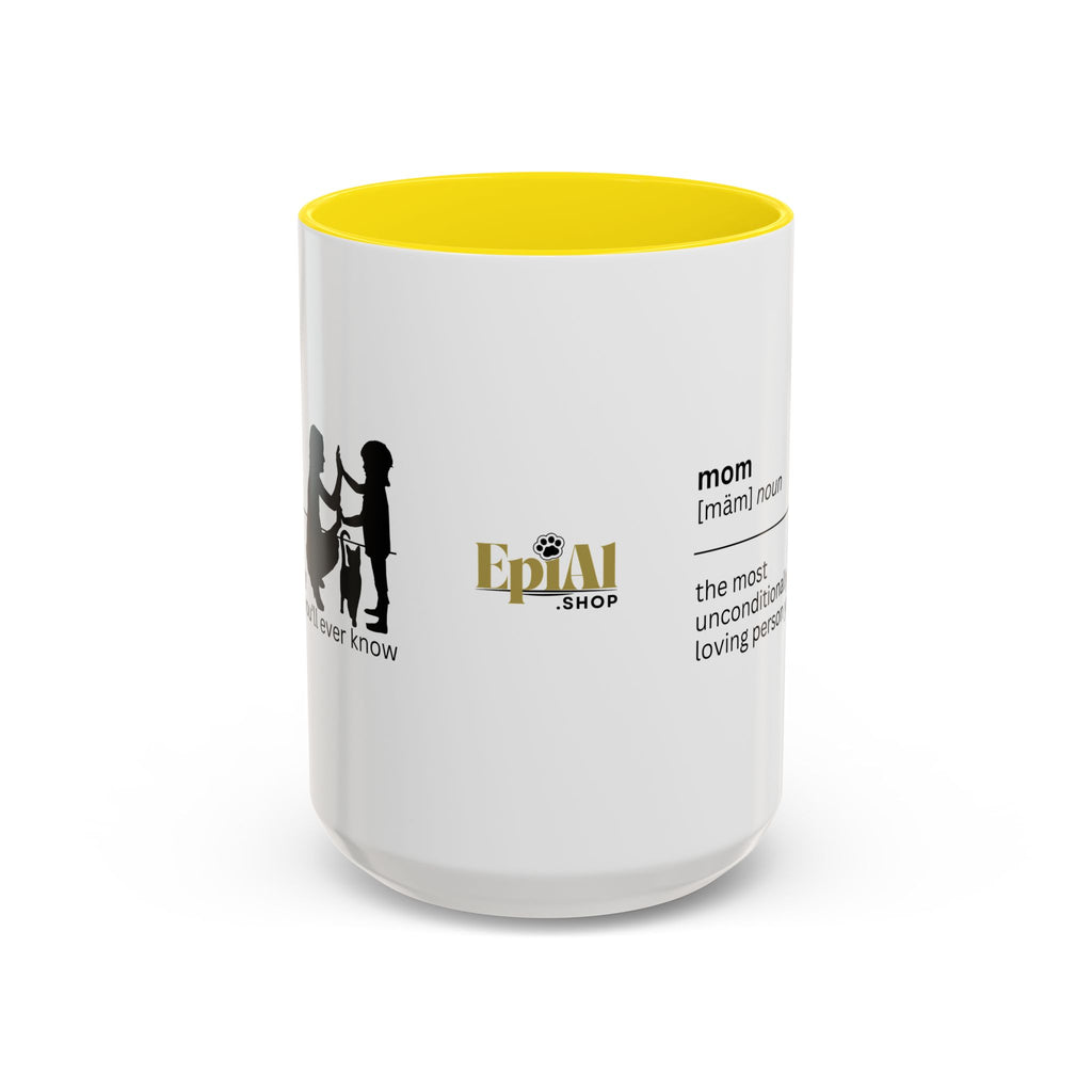 Mom Unconditional Love Coffee Mug - 11oz & 15oz Accent Mugs