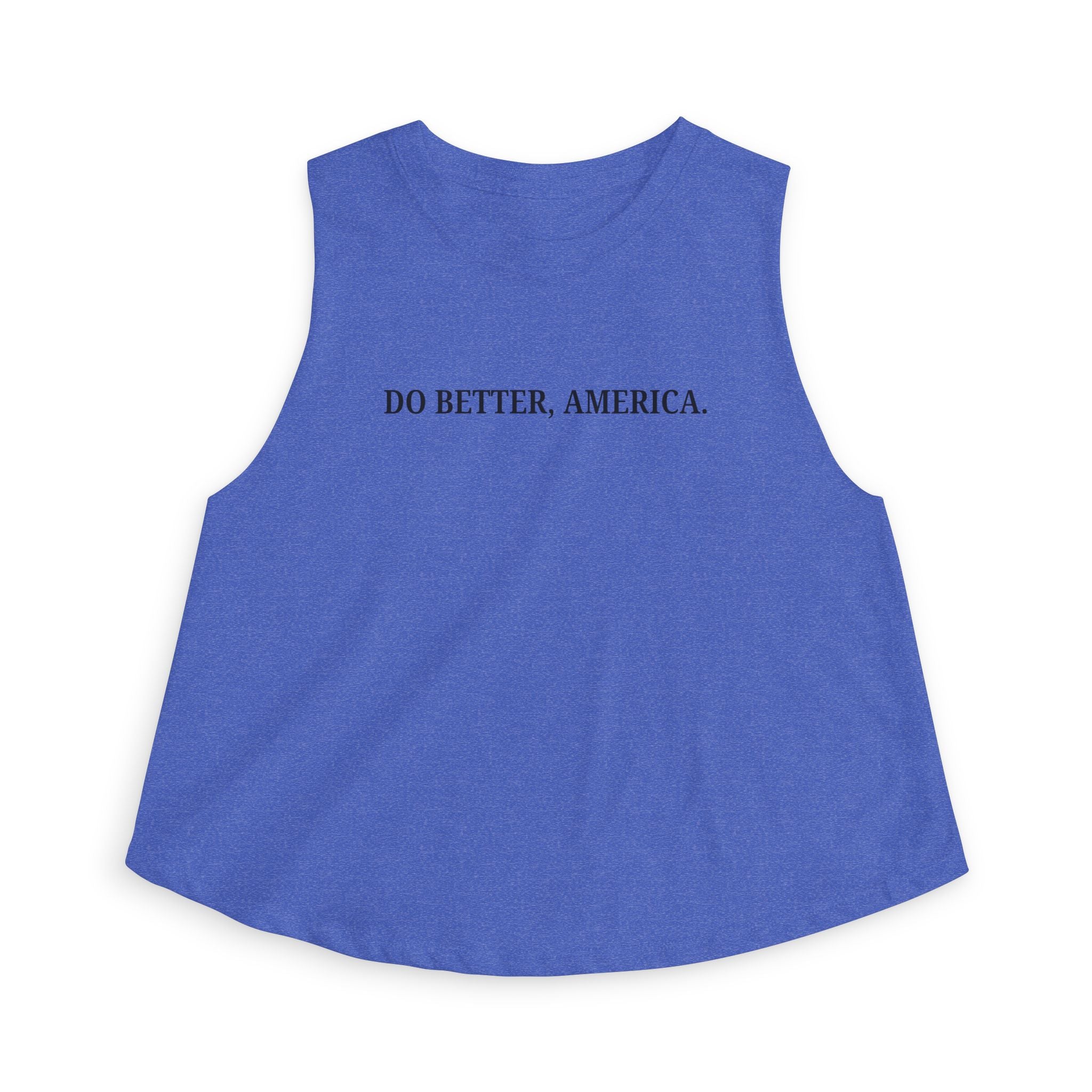 Do Better, America Crop Tank – Statement Cropped Sleeveless Top