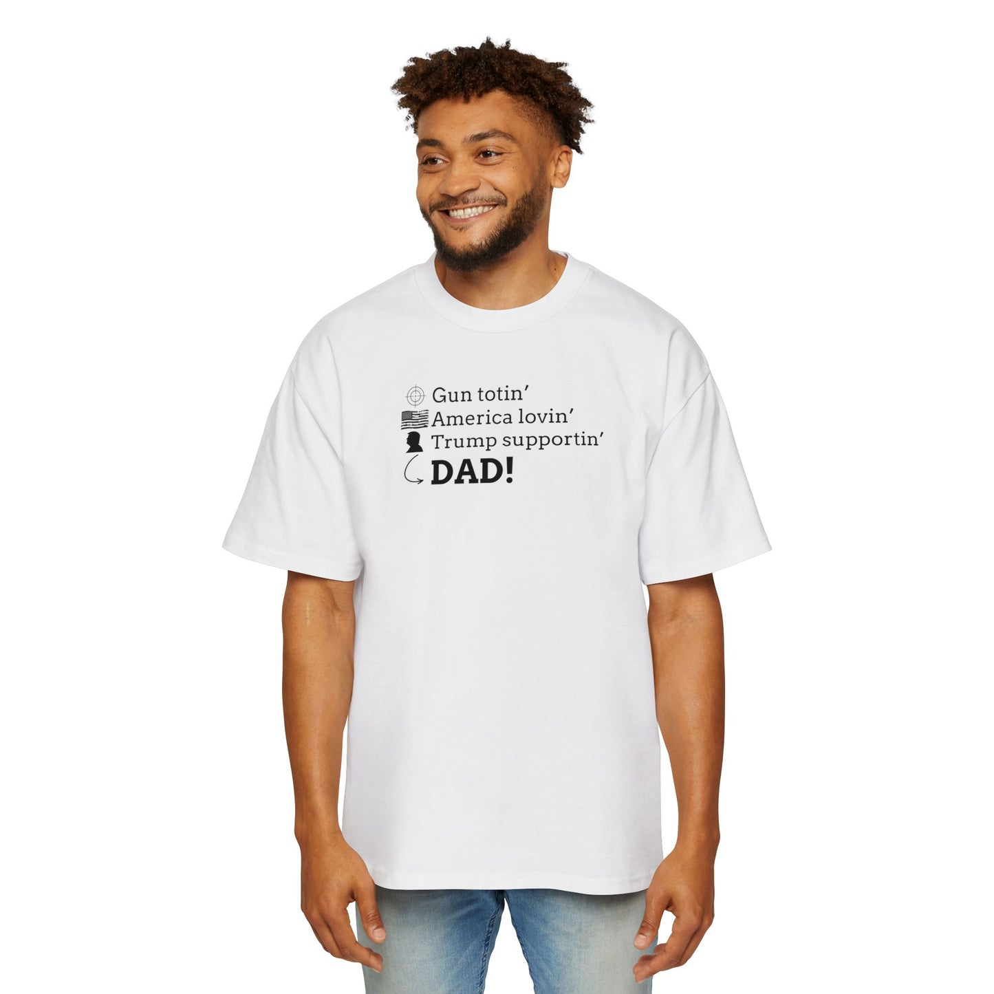 Men's Heavy Oversized Tee - Gun Totin' Trump Supportin' Dad Shirt