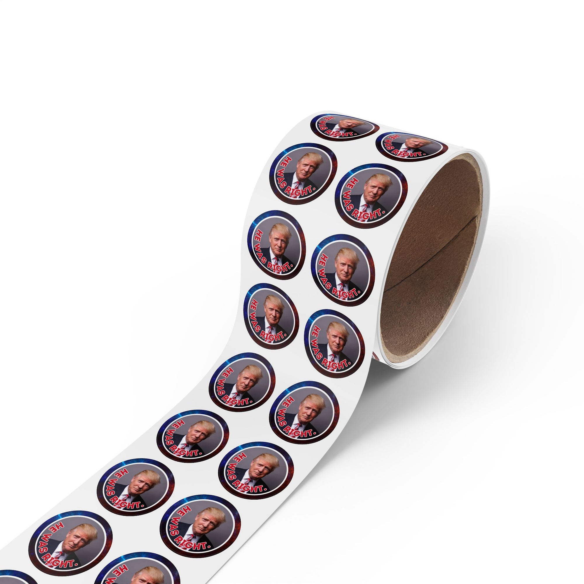 Political Round Sticker Labels – "He Was Right"