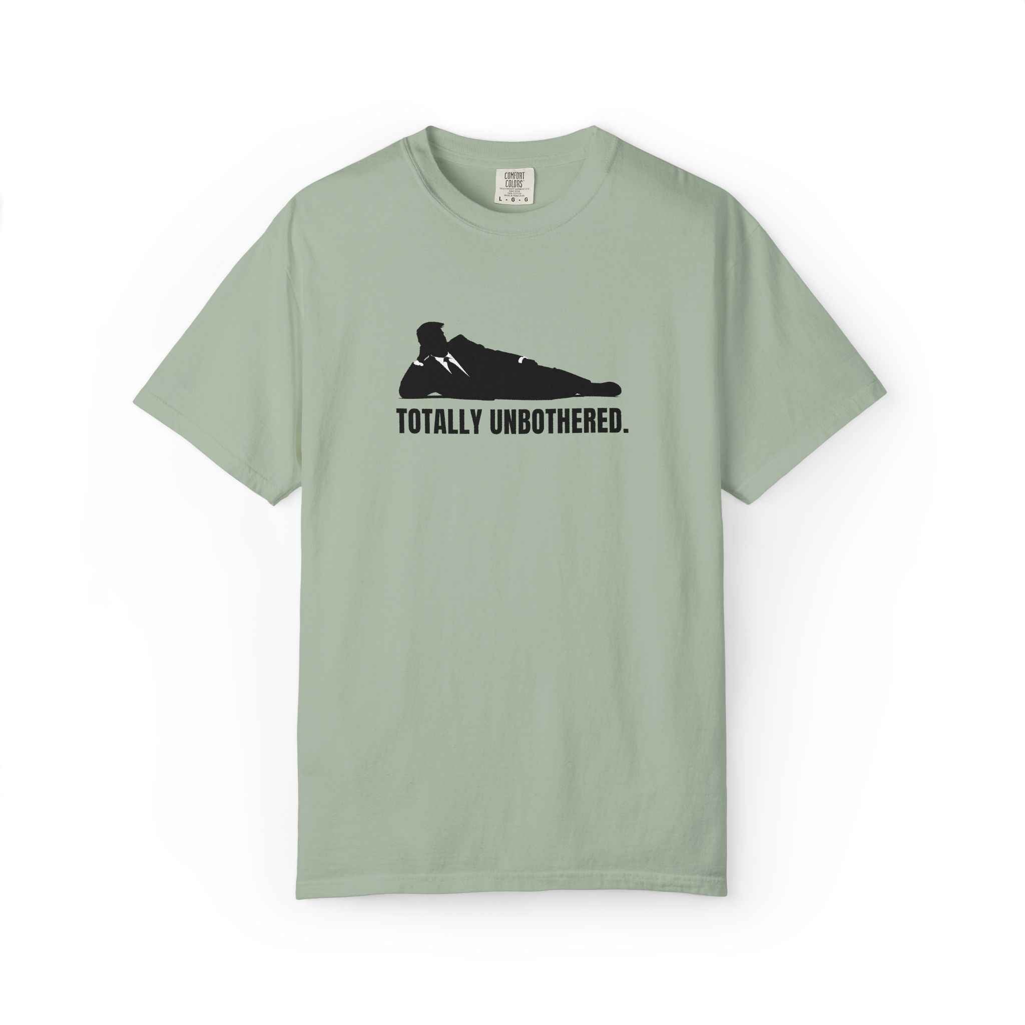 Totally Unbothered – Unisex Statement T-Shirt