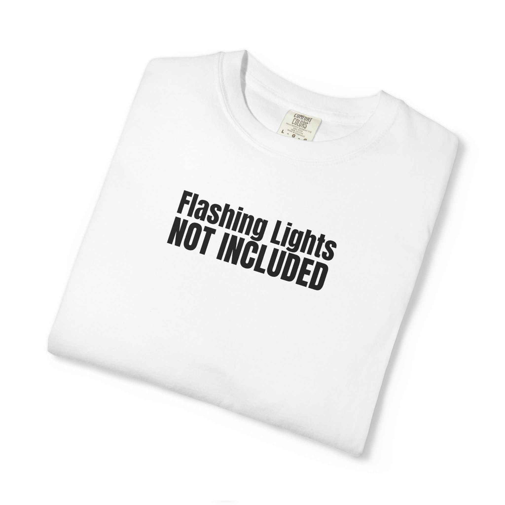Flashing Lights Not Included T-Shirt | Epilepsy Awareness Tee