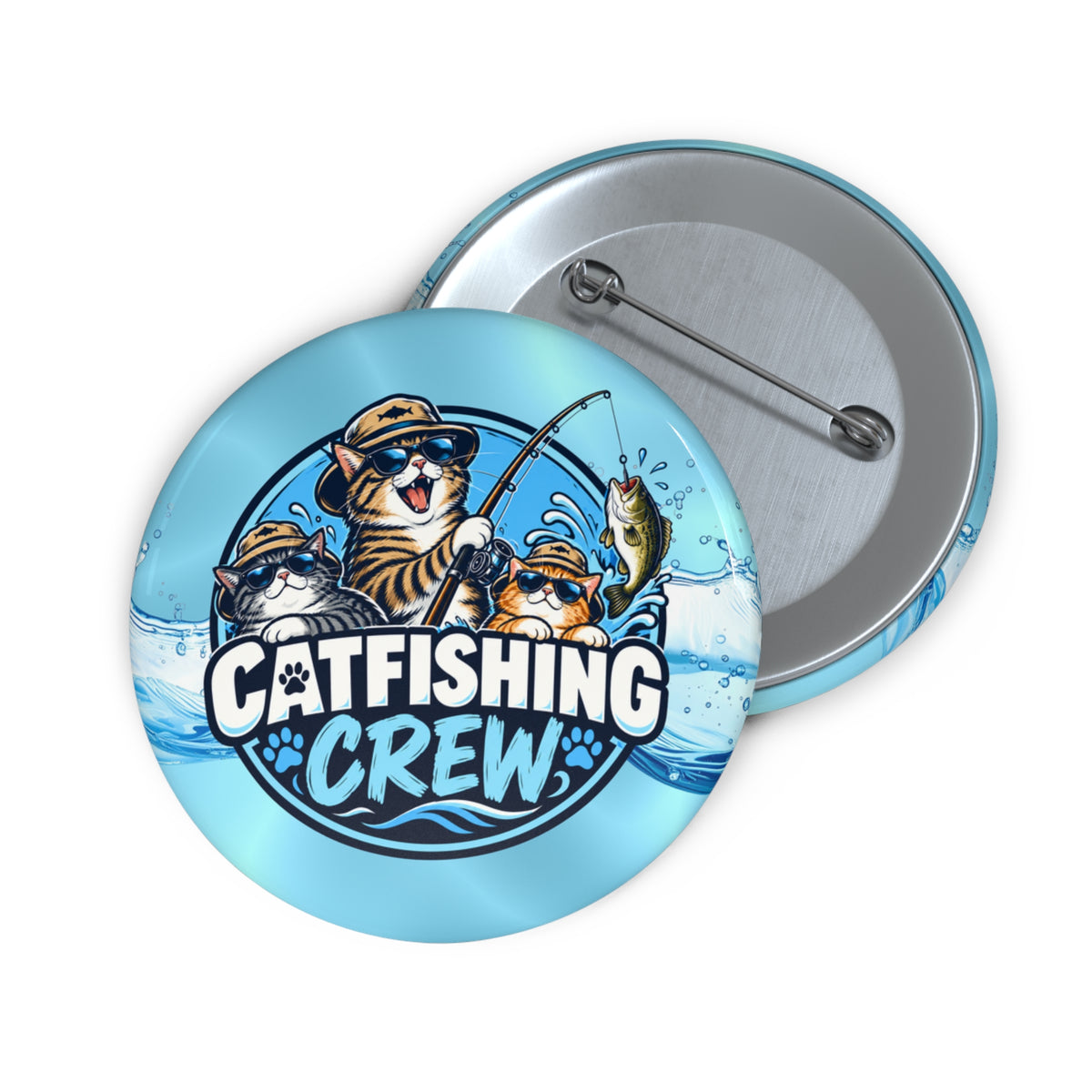 Catfishing Crew Pin Button | Funny Fishing Cat Pin
