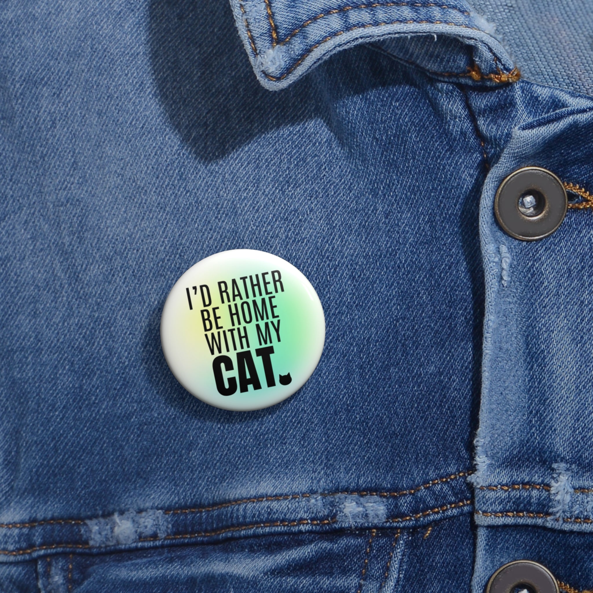 Photo depicting the ​I'd Rather Be Home With My Cat Pin Buttons from EpiAl's Shop.